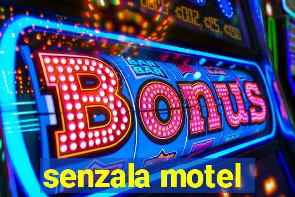 senzala motel